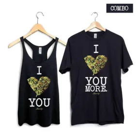 I Bud You I Bud You More Women's Racerback   Mens Tee Combo